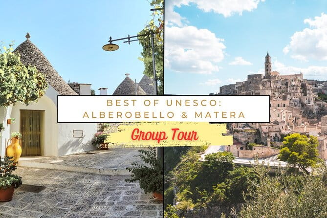 Alberobello & Matera: Semi-Private Tour from Bari (max 7 pax) - Summary of the Experience