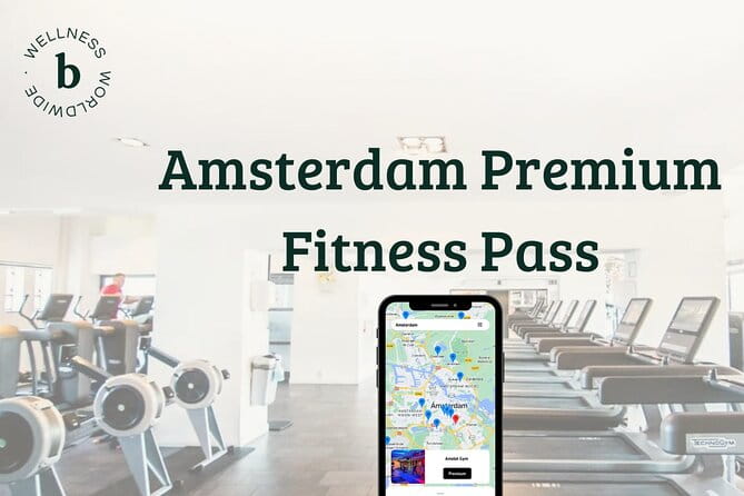 Amsterdam Premium Fitness Pass - Key points / Takeaways