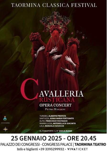 Cavalleria Rusticana Opera Concert - Taormina Classica Festival - Who Might Find It Less Suitable