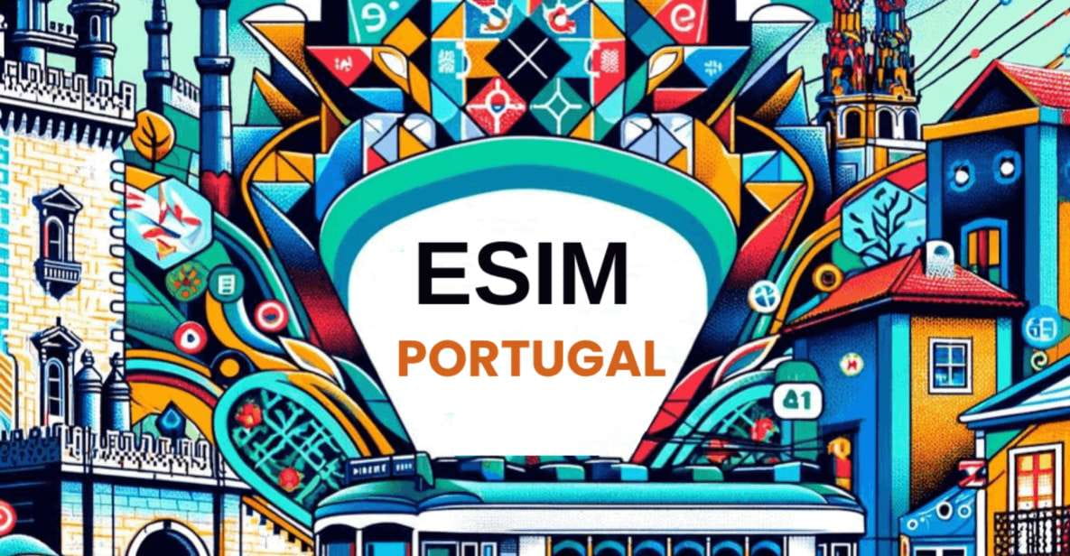 Esim for Portugal - Data Plans - Connectivity and Hotspot