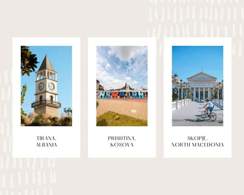 From Tirana, 3 Day Tour: Albania & Macedonia & Kosova - Key points / Takeaways