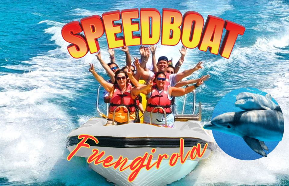 Fuengirola: Speedboat & Encounter Dolphins - Highlights and Itinerary
