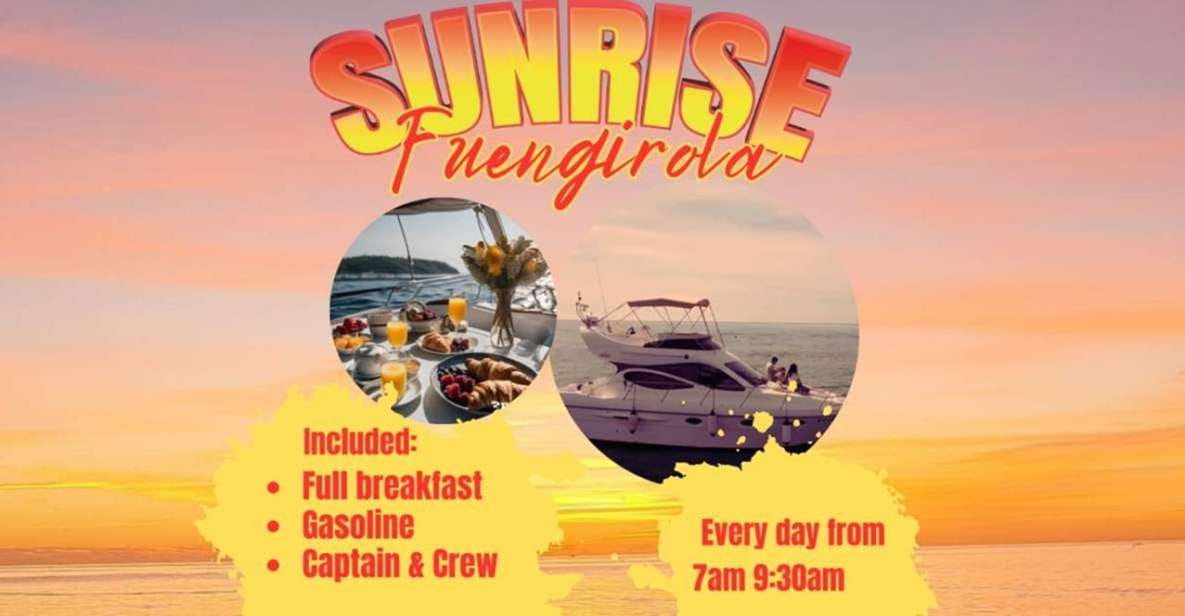Fuengirola: Sunrise Boat Tour With Breakfast and Drinks - Sunrise and Mediterranean Scenery