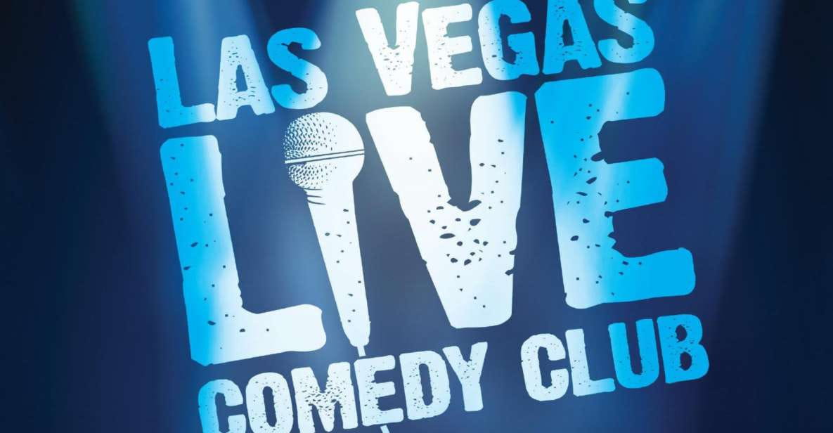Las Vegas: Live Comedy Club Tickets - Comedy Acts Featured