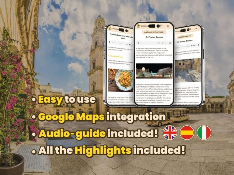 Lecce: Digital guide made with a Local for your tour - Key Points / Takeaways