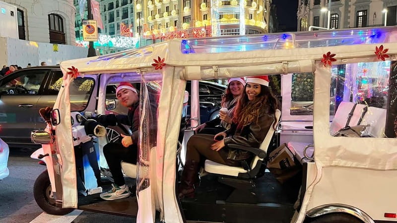 Madrid: "Christmas Tuk Tuk. Luxury Lights and Joy Ride" - The Practical Side: Logistics, Cost, and What You’re Getting