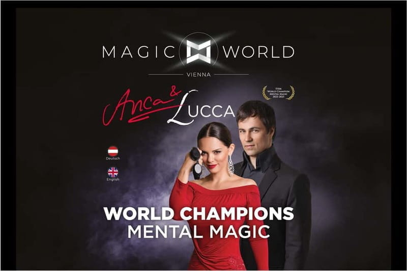 MAGIC WORLD VIENNA - Anca & Lucca | World Champions Mental Magic - Key points / Takeaways