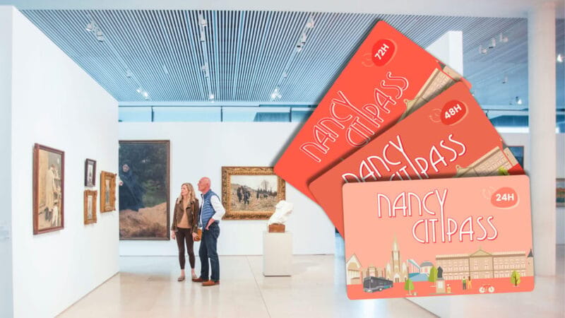 Nancy CityPass: Visit more, spend less! - Key points / Takeaways