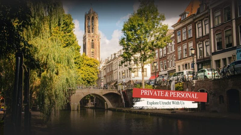 Private & Personalized tour: We show you "Our Utrecht" - Exploring Utrechts Hidden Charms with a Private Guided Tour