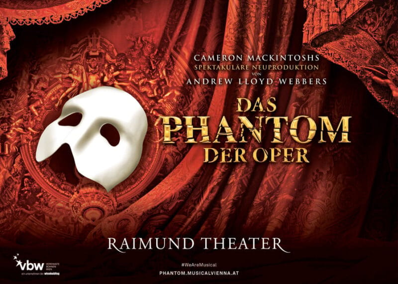Vienna: Musical Tickets THE PHANTOM OF THE OPERA - Introducing Vienna’s Phantom of the Opera Experience